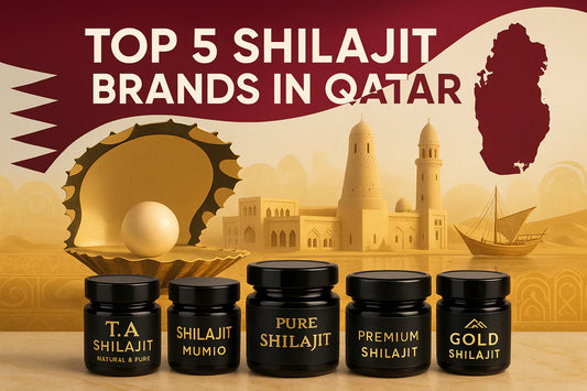 Top 5 Brands of Shilajit in Qatar (2025)